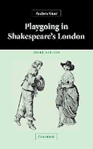 Immagine del venditore per Playgoing in Shakespeare's London venduto da AHA-BUCH GmbH