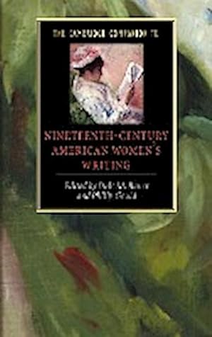 Bild des Verkufers fr The Cambridge Companion to Nineteenth-Century American Women's Writing zum Verkauf von AHA-BUCH GmbH