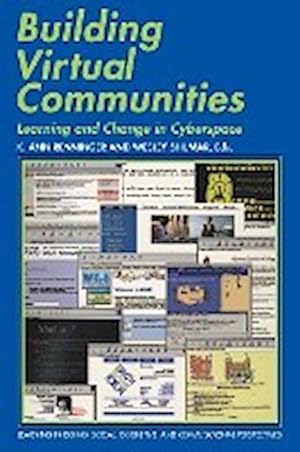 Bild des Verkufers fr Building Virtual Communities : Learning and Change in Cyberspace zum Verkauf von AHA-BUCH GmbH