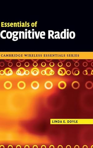 Bild des Verkufers fr Essentials of Cognitive Radio zum Verkauf von AHA-BUCH GmbH