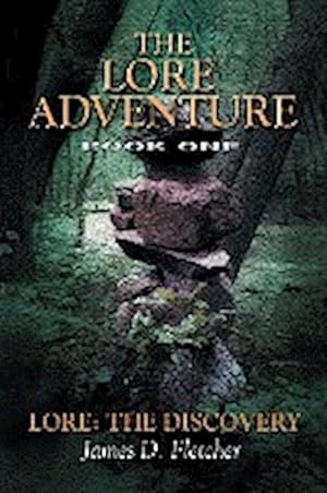 Seller image for The Lore Adventure : Lore: the Discovery for sale by AHA-BUCH GmbH