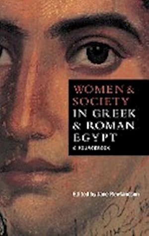 Bild des Verkufers fr Women and Society in Greek and Roman Egypt : A Sourcebook zum Verkauf von AHA-BUCH GmbH