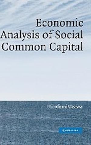 Image du vendeur pour Economic Analysis of Social Common Capital mis en vente par AHA-BUCH GmbH