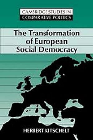 Bild des Verkufers fr The Transformation of European Social Democracy zum Verkauf von AHA-BUCH GmbH