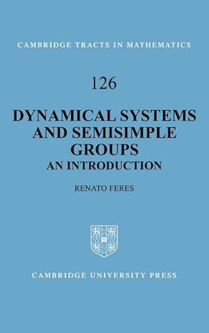 Seller image for Dynamical Systems and Semisimple Groups : An Introduction for sale by AHA-BUCH GmbH