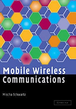 Bild des Verkufers fr Mobile Wireless Communications zum Verkauf von AHA-BUCH GmbH