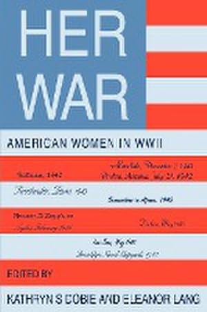 Seller image for Her War : American Women in WWII for sale by AHA-BUCH GmbH