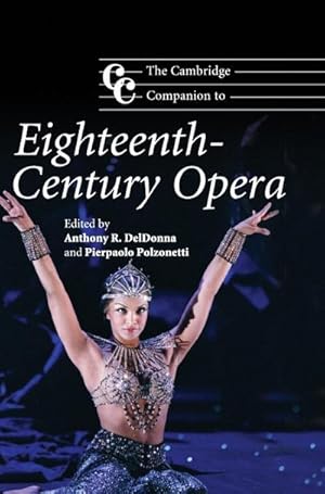 Immagine del venditore per The Cambridge Companion to Eighteenth-Century Opera venduto da AHA-BUCH GmbH
