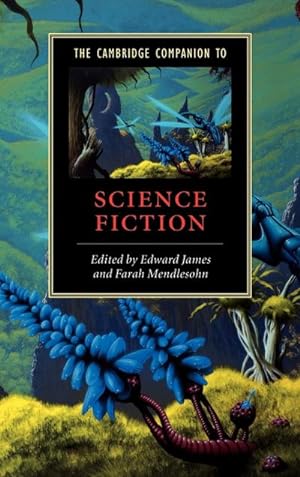 Bild des Verkufers fr The Cambridge Companion to Science Fiction zum Verkauf von AHA-BUCH GmbH