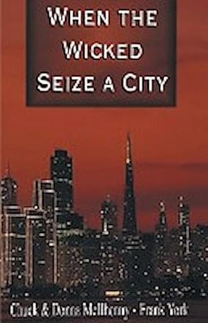 Seller image for When the Wicked Seize a City for sale by AHA-BUCH GmbH