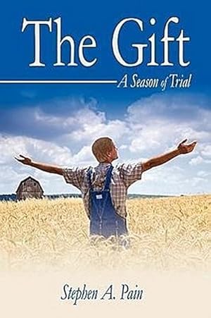 Seller image for The Gift : A Season of Trial for sale by AHA-BUCH GmbH