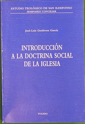 Image du vendeur pour Introduccin a la doctrina social de la iglesia mis en vente par Librera Alonso Quijano