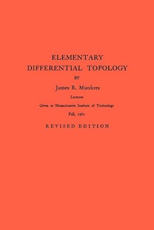 Seller image for Elementary Differential Topology. (AM-54), Volume 54 for sale by AHA-BUCH GmbH