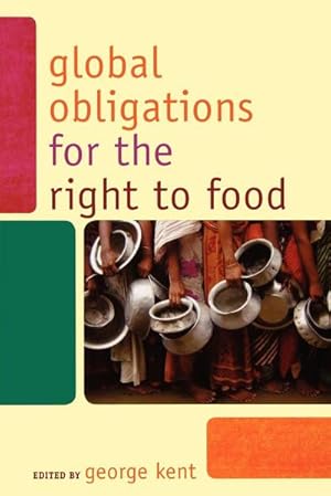 Imagen del vendedor de Global Obligations for the Right to Food a la venta por AHA-BUCH GmbH