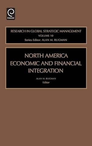 Seller image for North American Economic and Financial Integration for sale by AHA-BUCH GmbH