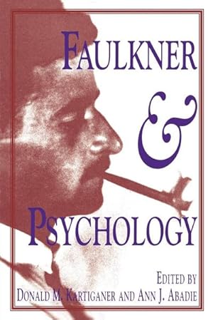 Imagen del vendedor de Faulkner and Psychology a la venta por AHA-BUCH GmbH