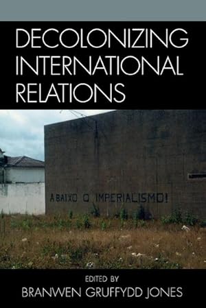 Image du vendeur pour Decolonizing International Relations mis en vente par AHA-BUCH GmbH