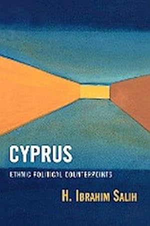 Imagen del vendedor de Cyprus : Ethnic Political Counterpoints a la venta por AHA-BUCH GmbH