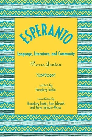 Imagen del vendedor de Esperanto : Language, Literature, and Community a la venta por AHA-BUCH GmbH