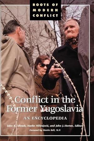Seller image for Conflict in the Former Yugoslavia : An Encyclopedia for sale by AHA-BUCH GmbH