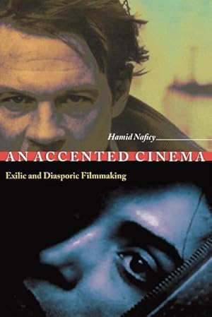 Seller image for An Accented Cinema : Exilic and Diasporic Filmmaking for sale by AHA-BUCH GmbH