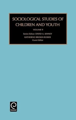 Imagen del vendedor de Sociological Studies of Children and Youth a la venta por AHA-BUCH GmbH