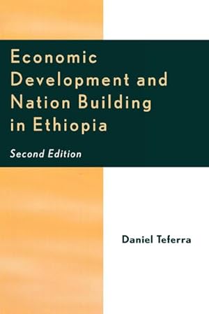 Image du vendeur pour Economic Development and Nation Building in Ethiopia mis en vente par AHA-BUCH GmbH