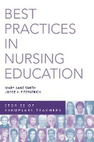 Bild des Verkufers fr Best Practices in Nursing Education : Stories of Exemplary Teachers zum Verkauf von AHA-BUCH GmbH