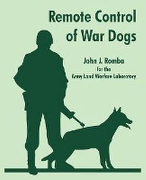 Seller image for Remote Control of War Dogs for sale by AHA-BUCH GmbH