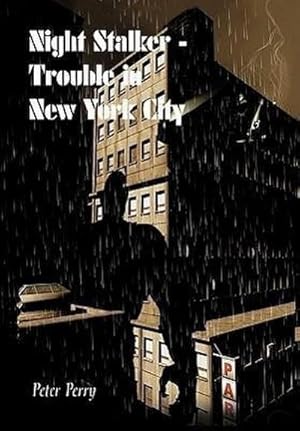 Seller image for Night Stalker I - Trouble in New York City for sale by AHA-BUCH GmbH