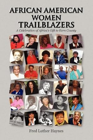 Bild des Verkufers fr African American Women Trailblazers zum Verkauf von AHA-BUCH GmbH