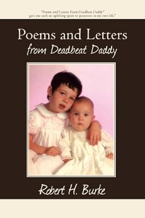 Imagen del vendedor de Poems and Letters from Deadbeat Daddy a la venta por AHA-BUCH GmbH