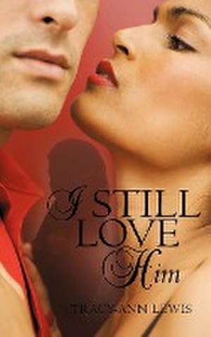 Seller image for I Still Love Him for sale by AHA-BUCH GmbH