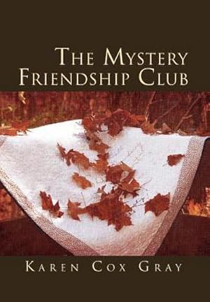 Seller image for The Mystery Friendship Club for sale by AHA-BUCH GmbH