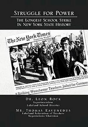 Immagine del venditore per Struggle for Power the Longest School Strike : In New York State History venduto da AHA-BUCH GmbH