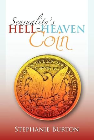 Imagen del vendedor de Sensuality's Hell-Heaven Coin a la venta por AHA-BUCH GmbH