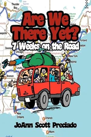 Bild des Verkufers fr Are We There Yet? : 7 Weeks on the Road zum Verkauf von AHA-BUCH GmbH