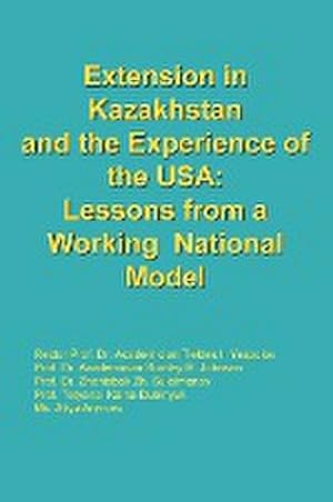 Seller image for Extension in Kazakhstan and the Experience of the USA : Lessons from a Working National Model for sale by AHA-BUCH GmbH