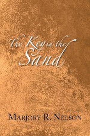 Seller image for The Key in the Sand for sale by AHA-BUCH GmbH