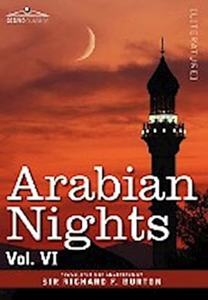 Seller image for Arabian Nights, in 16 Volumes : Vol. VI for sale by AHA-BUCH GmbH