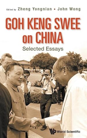 Imagen del vendedor de Goh Keng Swee on China : Selected Essays a la venta por AHA-BUCH GmbH