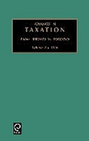 Image du vendeur pour Advances in Taxation mis en vente par AHA-BUCH GmbH