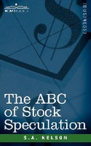 Bild des Verkufers fr The ABC of Stock Speculation zum Verkauf von AHA-BUCH GmbH