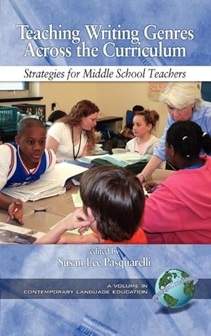 Image du vendeur pour Teaching Writing Genres Across the Curriculum : Strategies for Middle School Teachers (Hc) mis en vente par AHA-BUCH GmbH