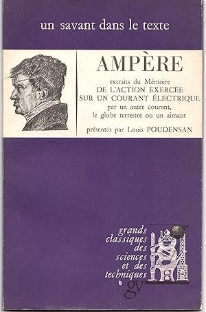 Seller image for Extraits du Mmoire De l'action excerce sur un courant lectrique par un autre courant, le globe terrestre ou un aimant. for sale by Librairie Franoise Causse