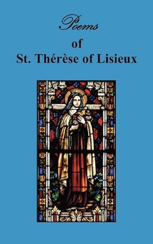 Seller image for Poems of St. Therese, Carmelite of Lisieux for sale by AHA-BUCH GmbH