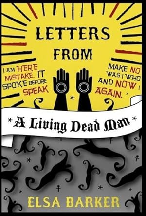 Seller image for Letters from a Living Dead Man for sale by AHA-BUCH GmbH
