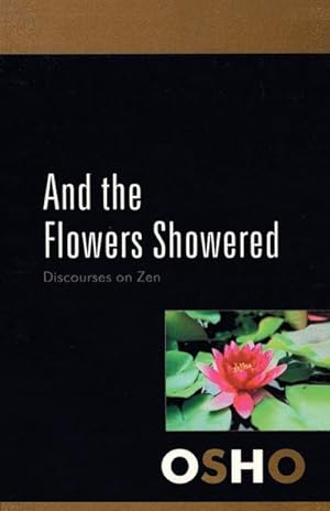 Seller image for And The Flowers Showered for sale by AHA-BUCH GmbH