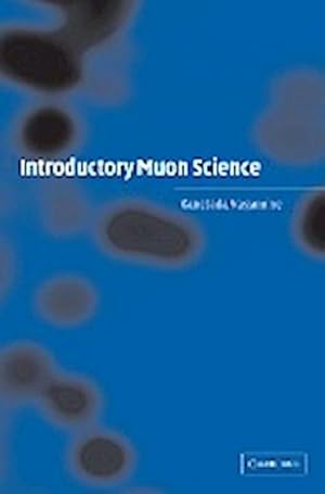 Immagine del venditore per Introductory Muon Science venduto da AHA-BUCH GmbH