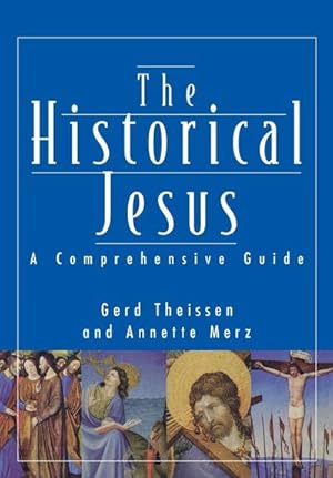 Seller image for The Historical Jesus : A Comprehensive Guide for sale by AHA-BUCH GmbH